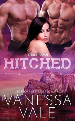 Hitched by Vanessa Vale