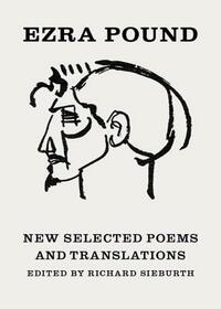 New Selected Poems and Translations by Ezra Pound