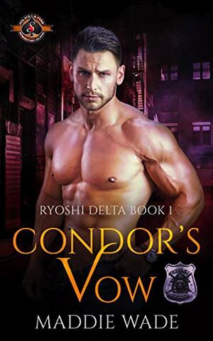 Condor's Vow by Maddie Wade