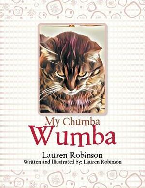 My Chumba Wumba by Lauren Robinson