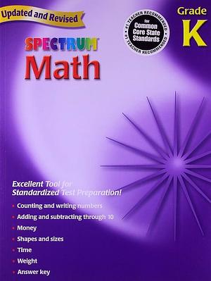 Math, Grade K by Thomas Richards, Spectrum