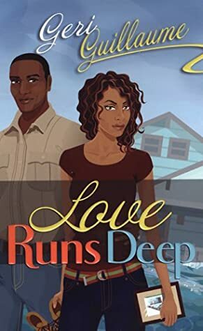 Love Runs Deep by Geri Guillaume