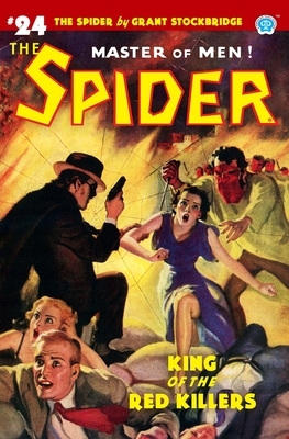 The Spider #24: King of the Red Killers by Norvell W. Page
