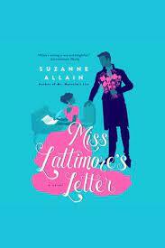 Miss Lattimore's Letter by Suzanne Allain