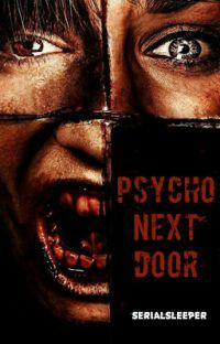 Psycho next door by Serialsleeper (Bambi Emanuel M. Apdian)