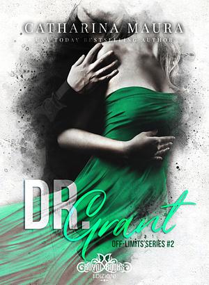Dr. Grant by Catharina Maura