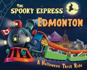 The Spooky Express Edmonton by Eric James
