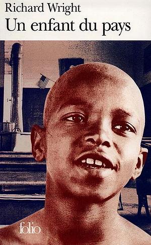 Enfant Du Pays by Richard Wright
