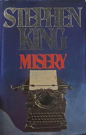 Misery by Stephen King