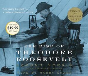 The Rise of Theodore Roosevelt by Edmund Morris