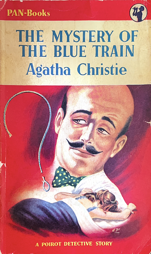 The Mystery of the Blue Train by Agatha Christie