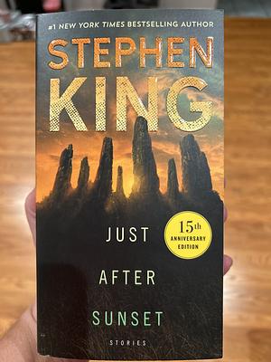 Just After Sunset: Stories by Stephen King