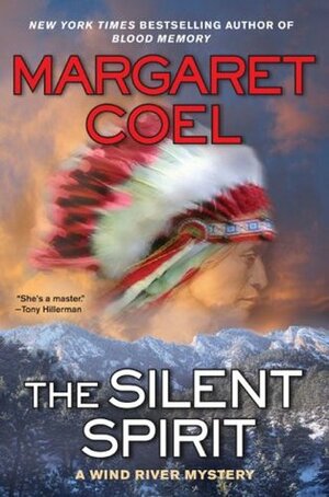 The Silent Spirit by Margaret Coel