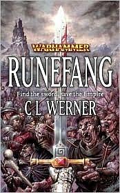 Runefang by CL Werner