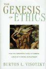 The Genesis of Ethics by Burton L. Visotzky