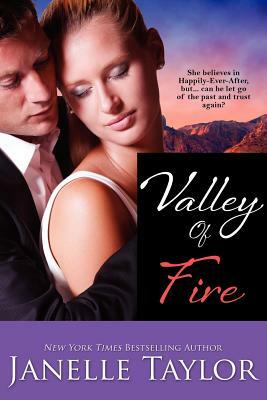 Valley of Fire by Janelle Taylor