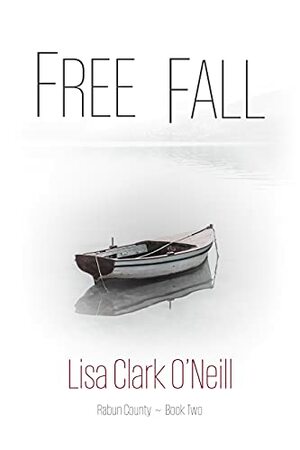 Free Fall by Lisa Clark O'Neill