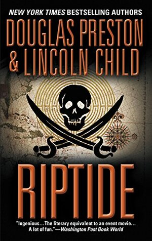 Riptide by Douglas Preston, Lincoln Child