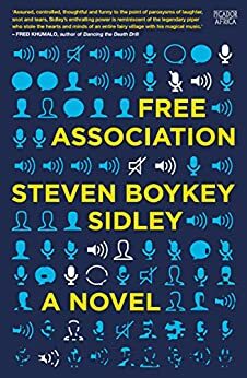 Free Association by Steven Boykey Sidley
