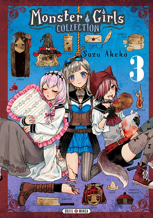 Monster Girls Collection T03 by Suzu Akeko