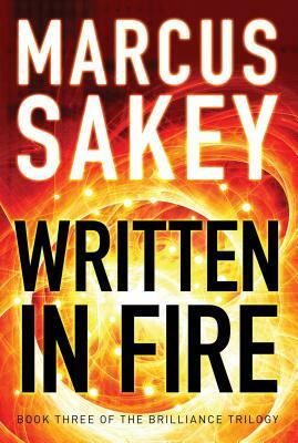 Written in Fire by Marcus Sakey