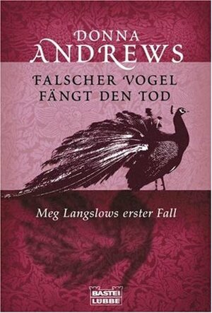 Falscher Vogel fängt den Tod by Donna Andrews