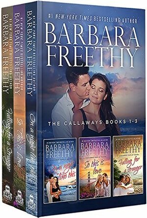 The Callaways Boxed Set - Books 1-3 by Barbara Freethy