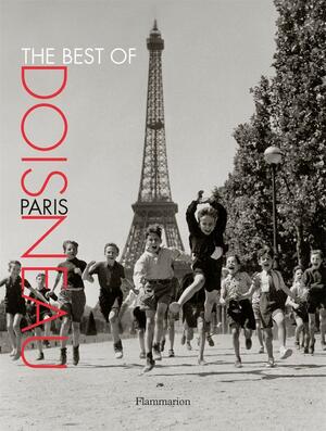 The Best of Doisneau: Paris by Robert Doisneau