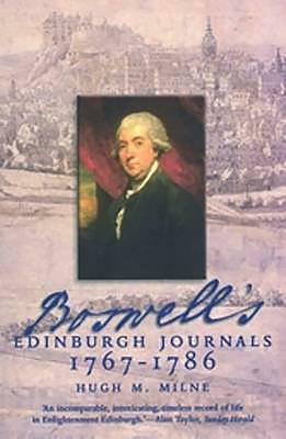 Boswell's Edinburgh Journals: 1767-1786 by Hugh M. Milne