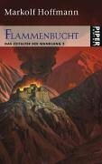Flammenbucht by Markolf Hoffmann