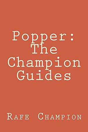 Popper: The Champion Guides by Rafe Champion