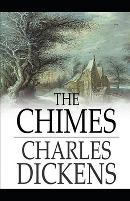 The Chimes Illustrated by Charles Dickens