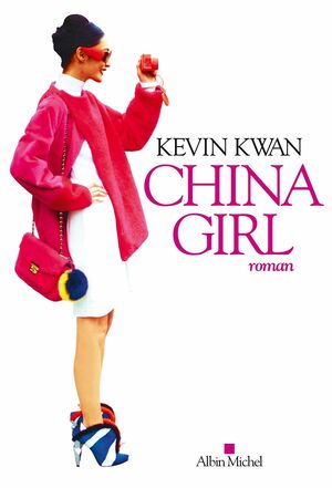 China Girl by Kevin Kwan