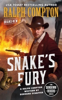 Ralph Compton Snake's Fury by Bernard Schaffer, Ralph Compton