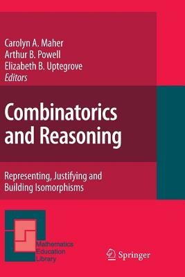 Combinatorics and Reasoning: Representing, Justifying and Building Isomorphisms by 