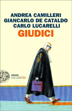 Giudici by Carlo Lucarelli, Andrea Camilleri, Giancarlo De Cataldo