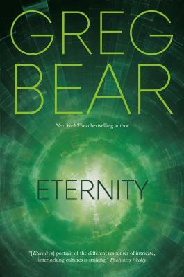 Eternity by Greg Bear
