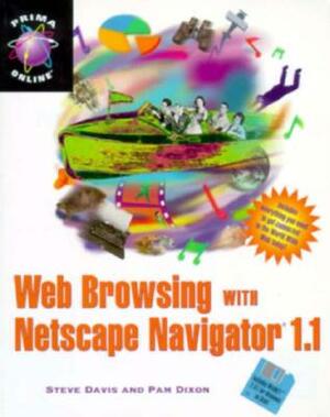 Web Browsing with Netscape Navigator by Steve Davis