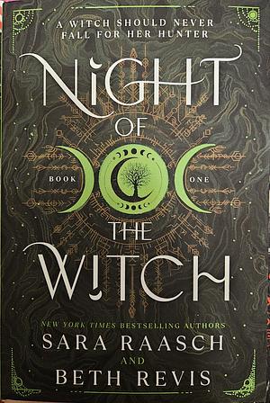 Night of the Witch by Beth Revis, Sara Raasch