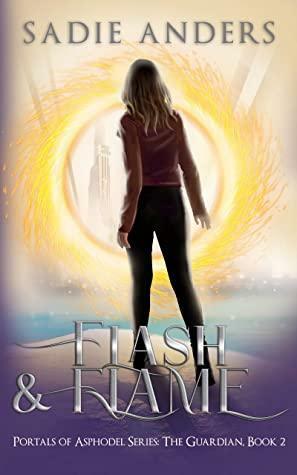 Flash and Flame by Sadie Anders