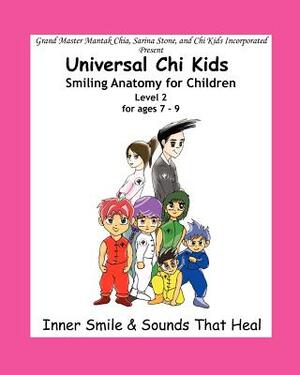 Smiling Anatomy for Children, Level 2 by Mantak Chia, Sarina Stone