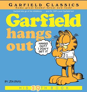 Garfield Hangs Out by Jim Davis