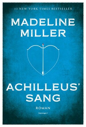 Achilleus sang by Madeline Miller