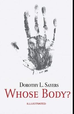 Whose Body? Illustrated by Dorothy L. Sayers