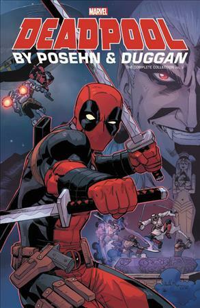 Deadpool by Posehn & Duggan: The Complete Collection Vol. 2 by Reilly Brown, Brian Posehn, Declan Shalvey, Mike Hawthorne, Khary Randolph, Gerry Duggan