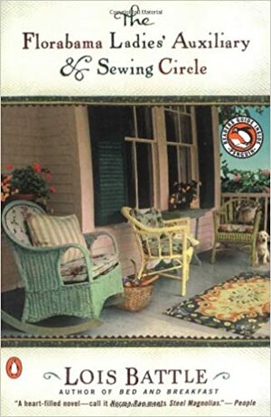 The Florabama Ladies' Auxiliary and Sewing Circle by Lois Battle