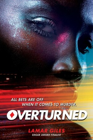 Overturned by Lamar Giles