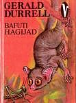 Bafuti hagijad by Gerald Durrell