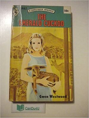 The Emerald Cuckoo by Gwen Westwood