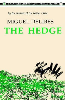 The Hedge by Miguel Delibes